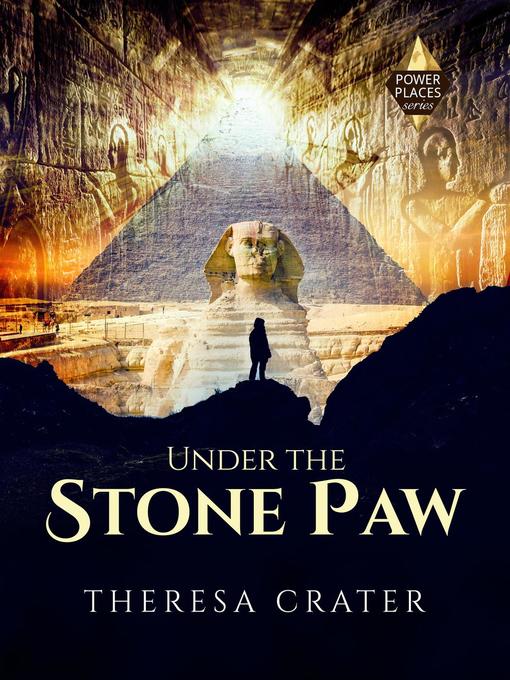Title details for Under the Stone Paw by Theresa Crater - Available